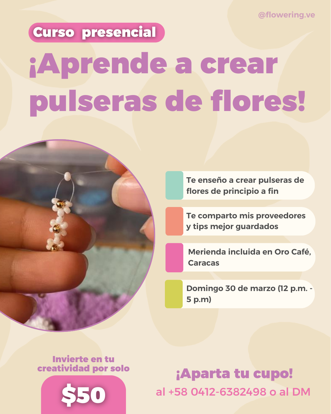 In-Person Course - Learn to Make Flower Bracelets!